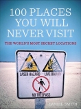 100-Places-You-Will-Never-Visit-cover-image-warning-sign-lake-hart